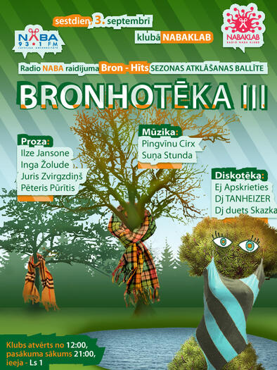 Radio NABA raidījuma Bron - Hīts sezonas atklāšanas ballīte BRONHOTĒKA III (Bilde nr.1)