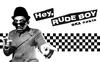 Hey, Rude Boy – regulāra Ska nakts