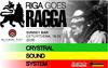 Riga Goes Ragga